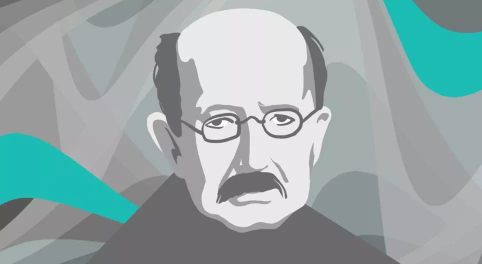 Макс Планк гэж хэн байсан бэ?
